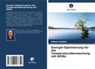 Atheer Kadhim - Energie-Optimierung für die Temperaturüberwachung mit WSNs