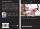 Abdelmohsen Abdellatif - Nuevas fibras médicas