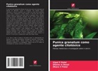 Sharav A Desai, Dhara V Patel, Vipul P Patel - Punica granatum como agente citotóxico