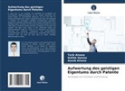 Ayoub Ainane, Tarik Ainane, Hafida Hanine - Aufwertung des geistigen Eigentums durch Patente
