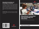 Paola Pavone Salafia - Educational innovation and technology for education