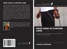 Daniele Giordano - MENS SANA IN CORPORE SANO