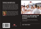 Qani' Nasih Najim - Explorer la perception de la correction orale des erreurs