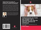 Thomas Aigner - Indemnização por lesão por choque, dor e sofrimento, em caso de luto por animais de estimação
