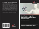 Vanessa Yazmin Tlaque Texca - Lo sviluppo cognitivo dal punto di vista delle neuroscienze