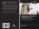Roger Yenga - Cittadinanza congolese e diritto di voto
