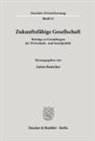 Anton Rauscher - Zukunftsfähige Gesellschaft.
