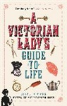 Marr Elspeth - A Victorian Lady's Guide to Life