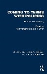 Rod Smith Morgan, Rod Morgan, Morgan Rod, David J. Smith - Coming to Terms With Policing