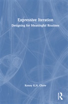 Kenny K.N. Chow - Expressive Iteration