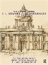 Christopher Tadgell, Tadgell Christopher - Louvre and Versailles