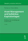 Thomas Jutzi, Simon Schären - Asset Management und kollektive Kapitalanlagen