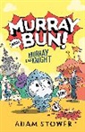 Adam Stower - Murray the Knight