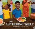 Antwan Eady, London Ladd - The Gathering Table