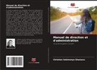 Christian Sekimonyo Shamavu - Manuel de direction et d'administration