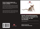 Bassim Hissen Alassady, Bahaa Al-Sereah - Etude histopathologique des tumeurs malignes de la thyroïde et des surrénales
