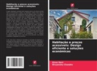 Divyanshu Chandra, Kiran Devi - Habitação a preços acessíveis: Design eficiente e soluções económicas