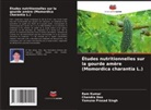 Chandra Deo, Ram Kumar, Yamuna Prasad Singh - Études nutritionnelles sur la gourde amère (Momordica charantia L.)