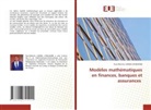 Paul-Wetcho Lomba Lendjambi - Modèles mathématiques en finances, banques et assurances