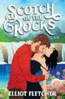 Elliot Fletcher - Scotch on the Rocks