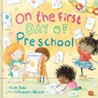 Tish Rabe, Rabe Tish, Summer Macon - On the First Day of Preschool