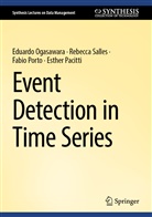 Eduardo Ogasawara, Esther Pacitti, Fabio Porto, Fabio et Porto, Rebecca Salles - Event Detection in Time Series