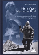 Kriemhild Buhl - Mein Vater Hermann Buhl