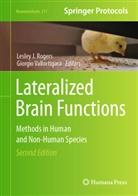 Lesley J Rogers, Lesley J Rogers, Lesley J. Rogers, Vallortigara, Giorgio Vallortigara - Lateralized Brain Functions