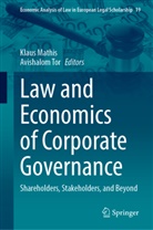Klaus Mathis, Tor, Avishalom Tor - Law and Economics of Corporate Governance