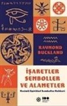 Raymond Buckland - Isaretler Semboller ve Alametler