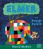 David McKee - Elmer ve Kayip Ayicik