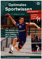 Dr Wolfgang Friedrich, Dr. Wolfgang Friedrich, Wolfgang Friedrich, Wolfgang (Dr.) Friedrich - Optimales Sportwissen - Lösungsbuch