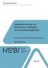 Veronika Fot - Implementierung von Künstlicher Intelligenz im Personalmanagement