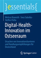 Steffen Fleßa, Melissa Nawroth, Svea Sabotka - Digital-Health-Innovation im Ostseeraum