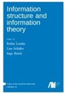 Robin Lemke, Ingo Reich, Lisa Schäfer - Information structure and information theory