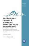 Lorenzo Devilla - PARLERS JEUNES A L¿AFFICHE DANS LES FILMS DE BANLIEUE