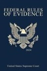 United States Supreme Court - Federal Rules of Evidence; 2024 Edition