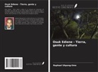 Raphael Ukpong-Umo - Osuk Ediene - Tierra, gente y cultura