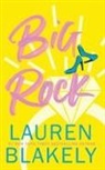 Lauren Blakely - Big Rock