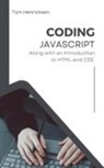 Tom Henricksen - Coding JavaScript