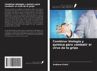 Andreas Kukol - Combinar biología y química para combatir el virus de la gripe