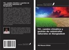 Md Masum Billah - TIC, cambio climático y gestión de catástrofes naturales en Bangladesh