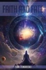 Sam Fendreski - FAITH AND FATE