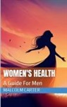 Malcolm Carter - Women's Health