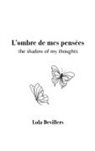 Lola Devillers - L'ombre de mes pensées