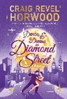 Horwood Craig Revel - Dances and Dreams on Diamond Street