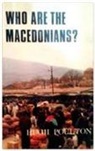 Hugh Poulton, Poulton Hugh - Who are the Macedonians?