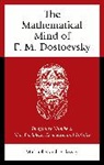 Michael Marsh-Soloway, Michael Marsh-Soloway - Mathematical Mind of F. M. Dostoevsky