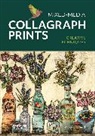 Vicky Oldfield - Mixed-Media Collagraph Prints