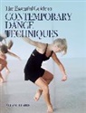 Melanie Clarke - The Essential Guide to Contemporary Dance Techniques
